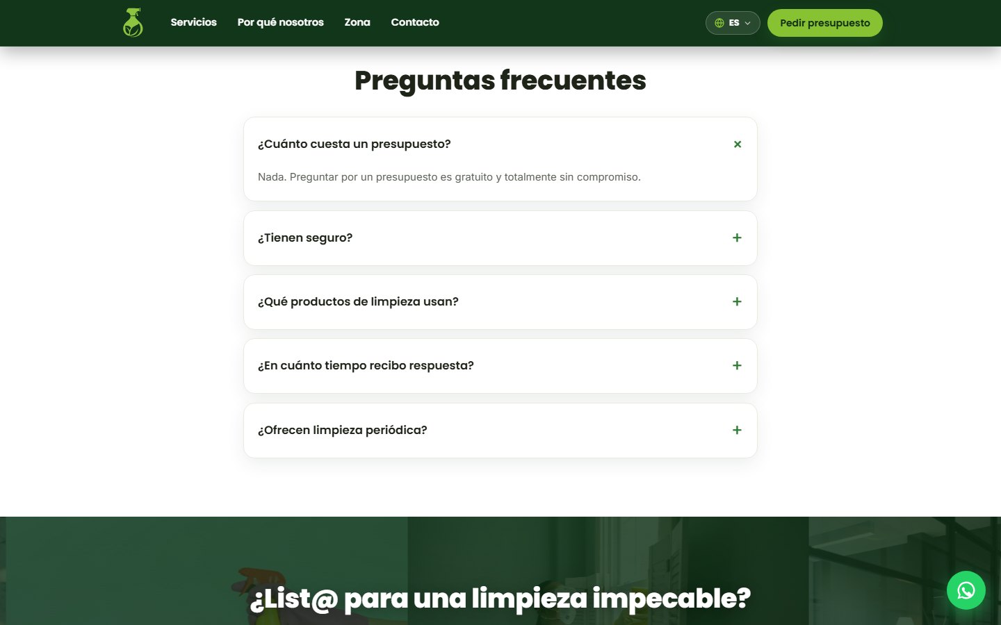 Las preguntas frecuentes, que responden las dudas más comunes antes de pedir presupuesto.